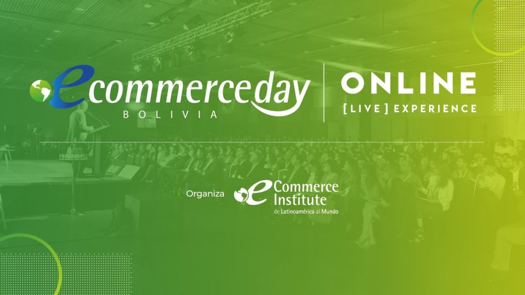 eCommerce day bolivia online experience